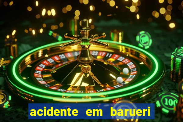 acidente em barueri estrada dos altos